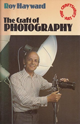 The Craft of Photography