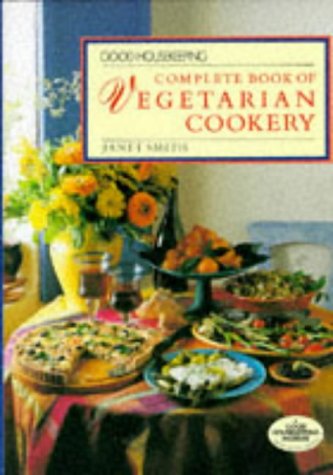 Good Housekeeping Complete Book of Vegetarian Cookery