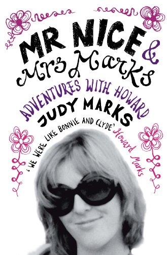 Book Cover Mr Nice & Mrs Marks: Adventures with Howard