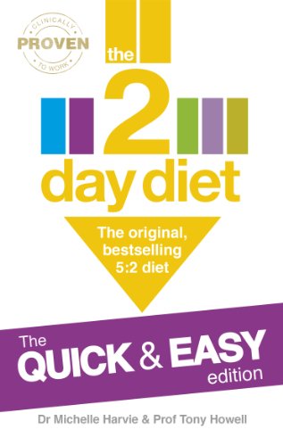 Book Cover The 2-Day Diet: The Quick & Easy Edition: The original, bestselling 5:2 diet
