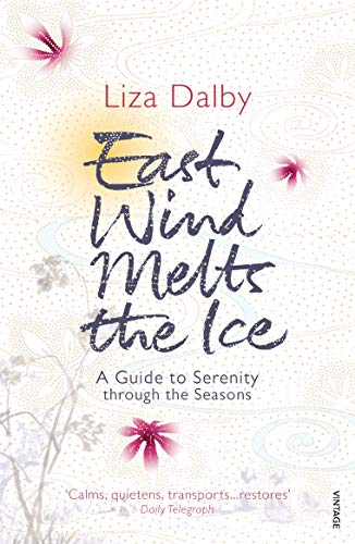 East Wind Melts the Ice: A Guide to Serenity Through the Seasons