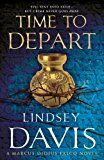 Time to Depart: A Marcus Didius Falco Novel