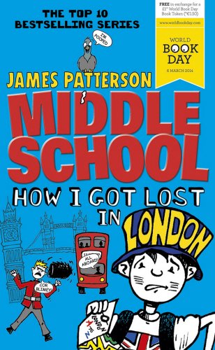 Book Cover Middle School: How I Got Lost in London: (Middle School 5)