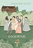 Good Wives (Vintage Classics)