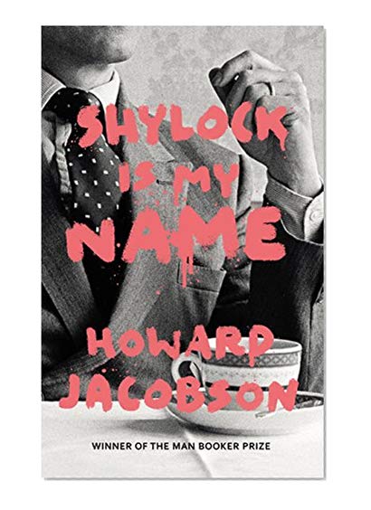 Book Cover Shylock is My Name (Hogarth Shakespeare)