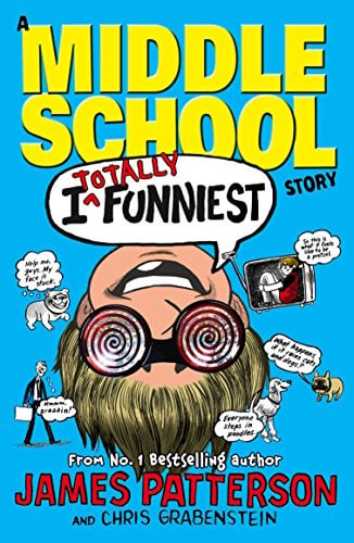 Book Cover I Totally Funniest: A Middle School Story: (I Funny 3)