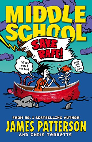 Book Cover Middle School: Save Rafe!: (Middle School 6)