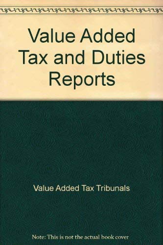 Value Added Tax and Duties Reports