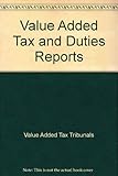 Value Added Tax and Duties Reports
