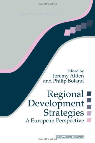 Regional Development Strategies: A European Perspective (Regions and Cities)