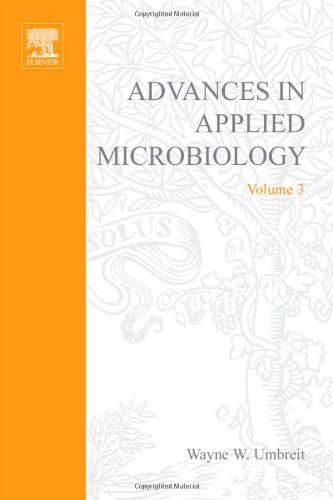 ADVANCES IN APPLIED MICROBIOLOGY VOL 3, Volume 3 (v. 3)