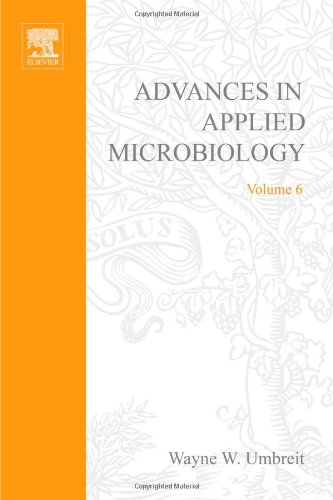 ADVANCES IN APPLIED MICROBIOLOGY VOL 6, Volume 6 (v. 6)