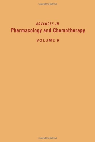 ADV IN PHARMACOLOGY &CHEMOTHERAPY VOL 9, Volume 9 (v. 9)