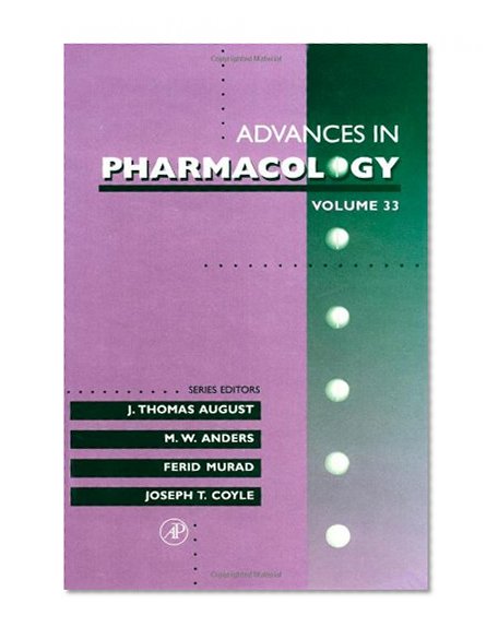 Advances in Pharmacology, Volume 33