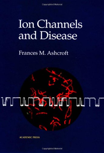 Ion Channels and Disease