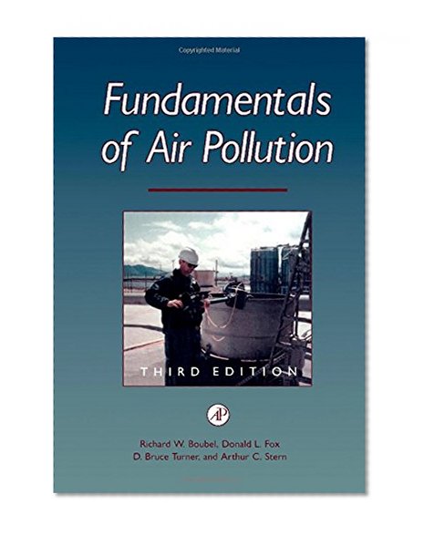 Fundamentals of Air Pollution, Third Edition