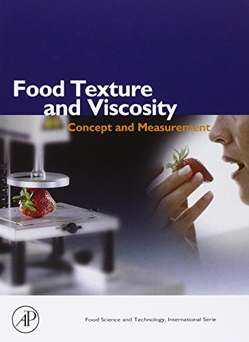 Book Cover Food Texture and Viscosity, Second Edition: Concept and Measurement (Food Science and Technology)