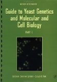 Guide to Yeast Genetics and Molecular and Cell Biology, Part C, Volume 351 (Methods in Enzymology)