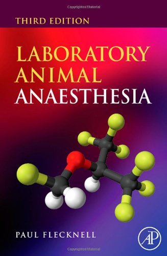 Laboratory Animal Anaesthesia, Third Edition