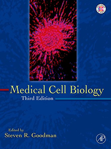 Book Cover Medical Cell Biology, Third Edition (MEDICAL CELL BIOLOGY (GOODMAN))