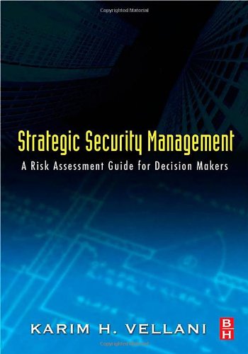 Book Cover Strategic Security Management: A Risk Assessment Guide for Decision Makers