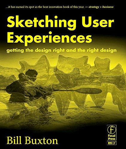 Book Cover Sketching User Experiences: Getting the Design Right and the Right Design (Interactive Technologies)