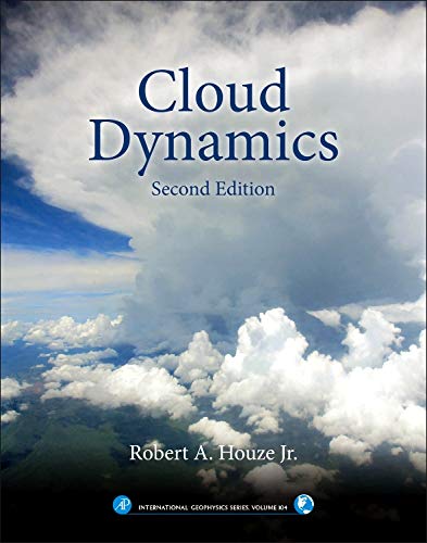 Book Cover Cloud Dynamics (Volume 104) (International Geophysics, Volume 104)