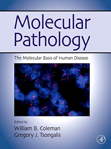 Book Cover Molecular Pathology: The Molecular Basis of Human Disease