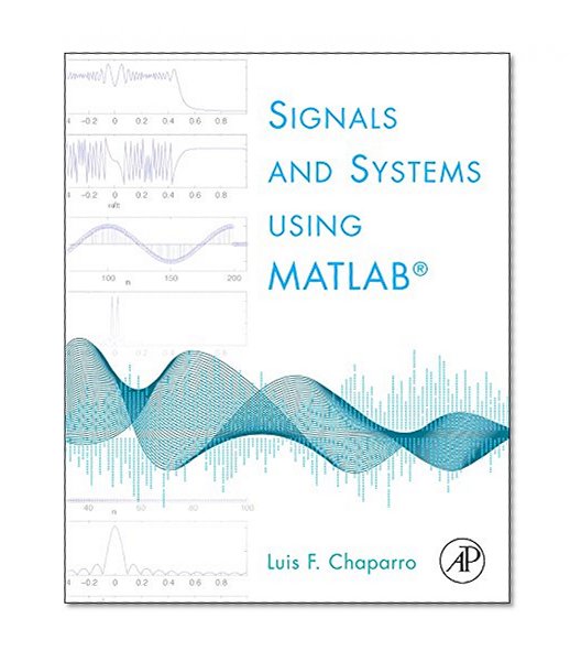 Book Cover Signals and Systems using MATLAB
