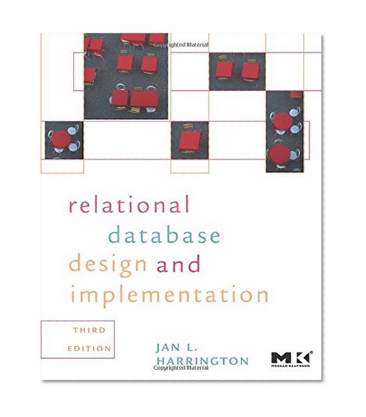 Book Cover Relational Database Design and Implementation, Third Edition: Clearly Explained