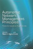 Autonomic Network Management Principles: From Concepts to Applications