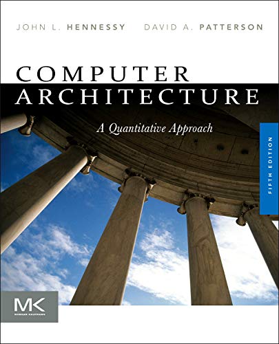 Book Cover Computer Architecture: A Quantitative Approach