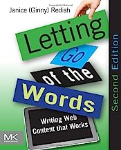Book Cover Letting Go of the Words, Second Edition: Writing Web Content that Works (Interactive Technologies)
