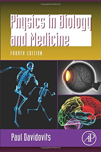 Book Cover Physics in Biology and Medicine, Fourth Edition (Complementary Science)