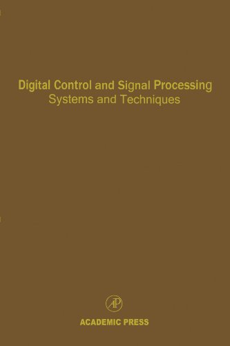 Book Cover Digital Control and Signal Processing Systems and Techniques: Advances in Theory and Applications