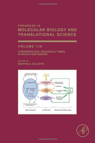 Chronobiology: Biological Timing in Health and Disease, Volume 119 (Progress in Molecular Biology and Translational Science)