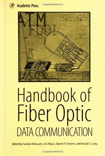Handbook of Fiber Optic Data Communication