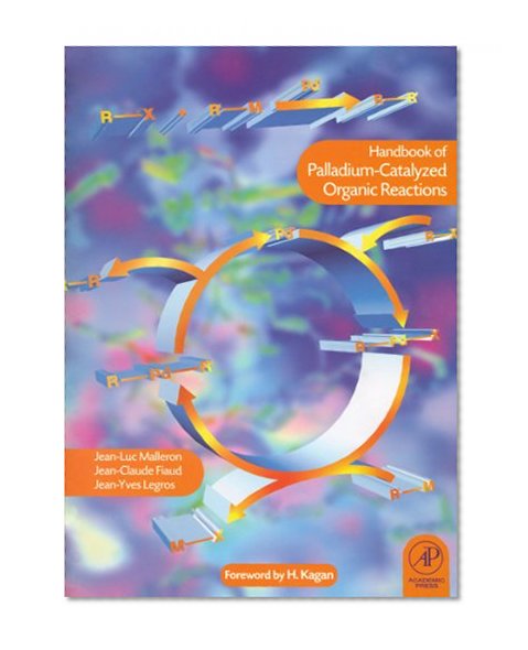 Handbook of Palladium-Catalysed Organic Reactions