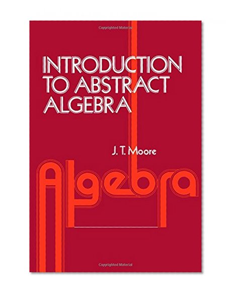 Introduction to Abstract Algebra