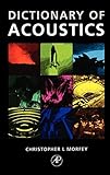 The Dictionary of Acoustics