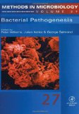 Bacterial Pathogenesis, Volume 27 (Methods in Microbiology)