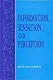 Information, Sensation, and Perception