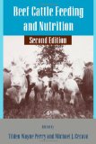 Beef Cattle Feeding and Nutrition, Second Edition (Animal Feeding and Nutrition)
