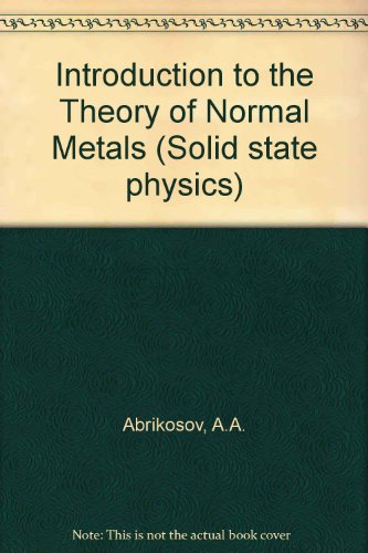 Introduction to the Theory of Normal Metals (Solid state physics. Supplement)