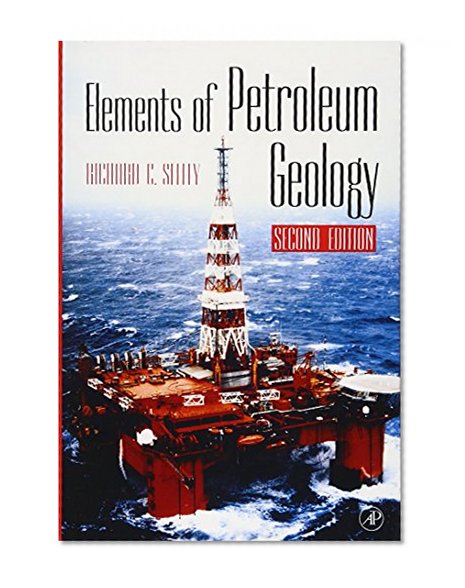 Book Cover Elements of Petroleum Geology, Second Edition