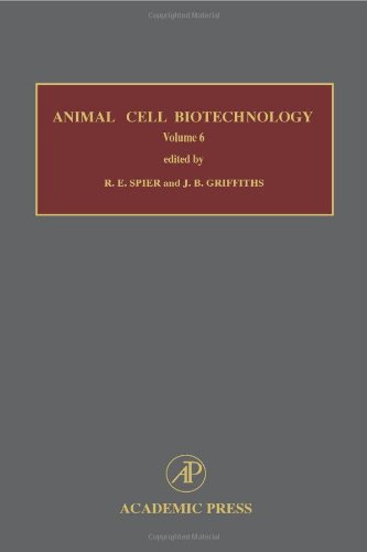 Book Cover Animal Cell Biotechnology, Volume 6, Sixth Edition