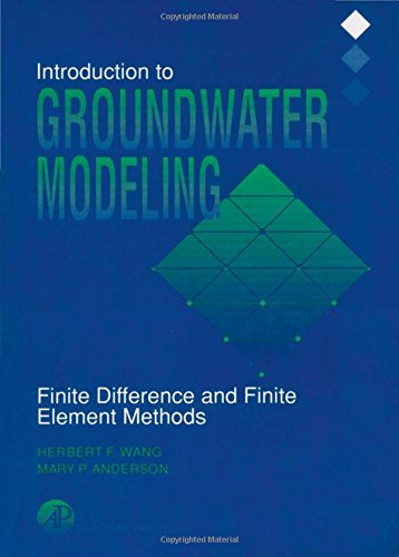 Book Cover Introduction to Groundwater Modeling: Finite Difference and Finite Element Methods