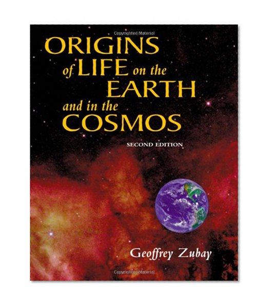 Book Cover Origins of Life, Second Edition: On Earth and in the Cosmos