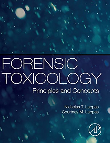 Book Cover Forensic Toxicology: Principles and Concepts