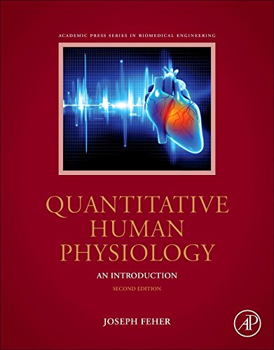 Book Cover Quantitative Human Physiology, Second Edition: An Introduction (Biomedical Engineering)